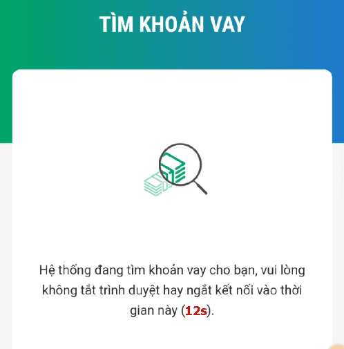 Hệ thống đang tìm khoản vay phù hợp cho bạn