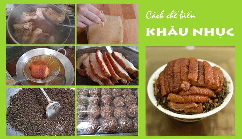 Đặc sản khâu nhục ở Lạng Sơn chế biến cầu kỳ nhưng ngon đến lạ