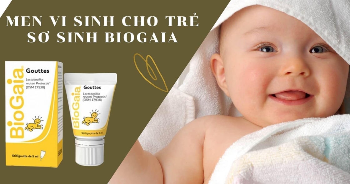 có nên dùng biogaia cho trẻ sơ sinh