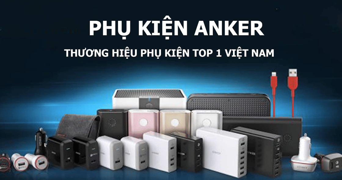 Nhiều mẫu phụ kiện Anker