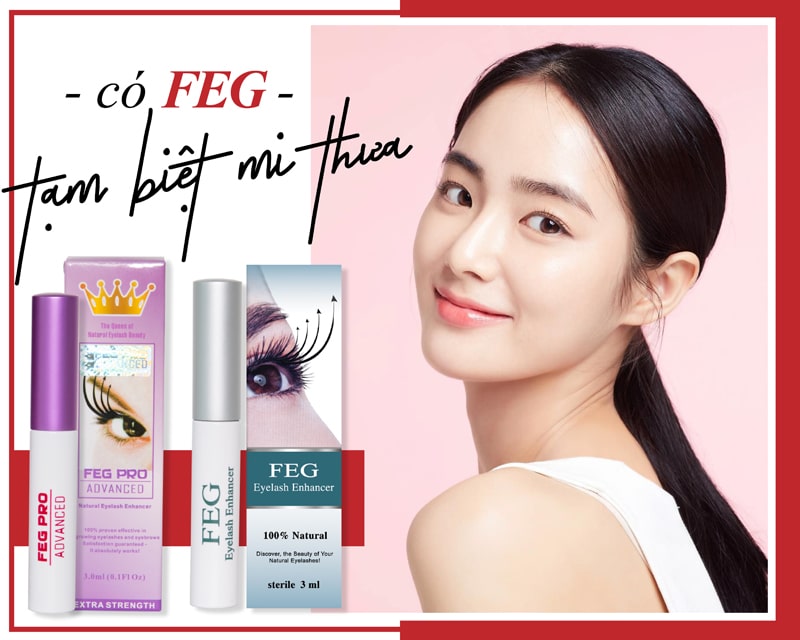 Tạm biệt làn mi thưa với sản phẩm dưỡng mi FEG