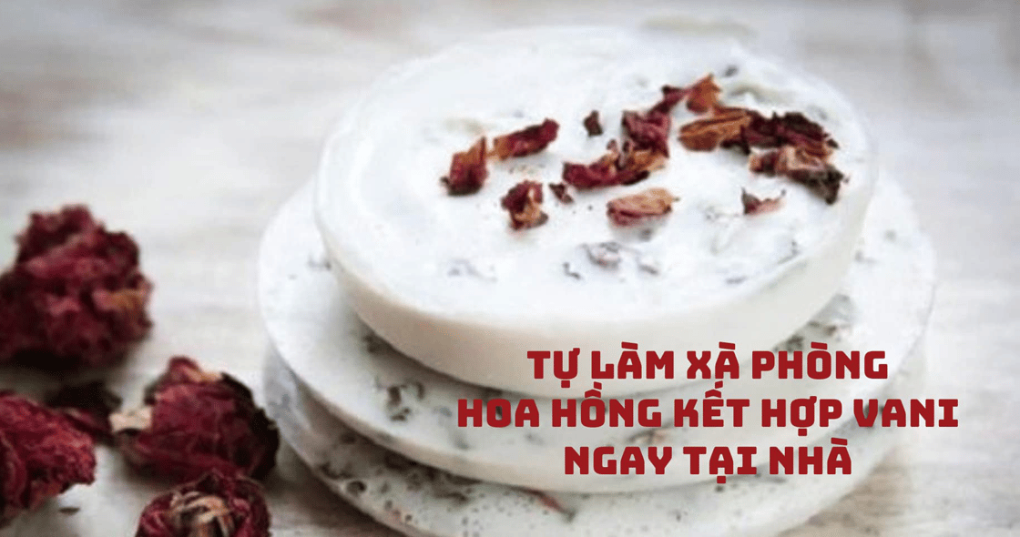 xà phòng handmade tự làm ngay tại nhà