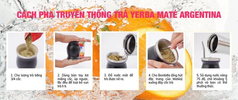 Hướng dẫn sử dụng trà Yerba Mate vị cam